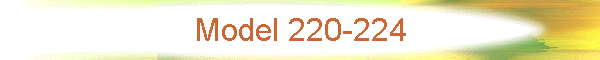 Model 220-224